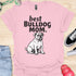 Best bulldog mom ever - V10 - Grumpy T-Shirt